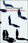 Hubert Mingarelli - L'anno dell'insurrezione