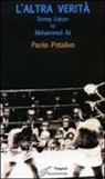 Paolo Potalivo - L'altra verità. Sonny Liston vs Muhammad Ali