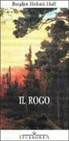 Hobaek Haff Bergljot - Il rogo