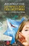 Jonathan Coe, C. Coccorese - Lo specchio dei desideri