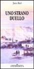 Jørn Riel - Uno strano duello