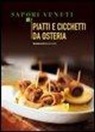 Piatti e cicchetti da osteria