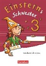 Annette Schumpp, Katrin Pfeifer, Katrin Pfeifer, Annette Schumpp, Roland Bauer, Jutta Maurach - Einsterns Schwester - Sprache und Lesen - Ausgabe 2015 - 3. Schuljahr