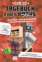 Cube Kid - Minecraft: Tagebuch eines Super-Kriegers