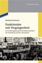 Michael Schwartz - Funktionäre mit Vergangenheit