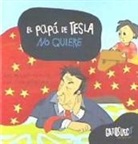 Caroline Röstlund - El papá de Tesla no quiere