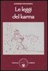 Goswami Kriyananda, KRIYANANDA GOSWAMI - Le leggi del karma. Secondo il Kriya yoga