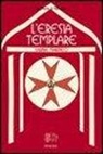 Sabina Marineo - L'eresia templare