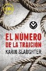 Karin Slaughter - El numero de la traición