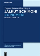 Dagma Börner-Klein, Dagmar Börner-Klein - Jalkut Schimoni: Jalkut Schimoni zu Numeri