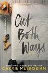 Carrie Mesrobian - Cut Both Ways