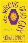 Richard Kadrey - Wrong Dead Guy