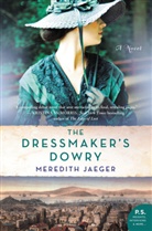 Meredith Jaeger, Jaeger Meredith - The Dressmaker's Dowry