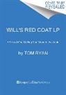 Tom Ryan - Will's Red Coat