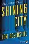 Tom Rosenstiel - Shining City