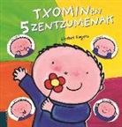 Liesbet Slegers, Liesbet Slegers - Txominen 5 zentzumenak