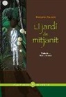 Philippa Pearce, Ramón Ernesto París García - El jardí de mitjanit