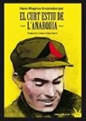 Hans Magnus Enzensberger - El curt estiu de l'anarquia : la vida i la mort de Buenaventura Durruti