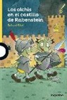 Erhard Dietl - Los olchis en el castillo Rabenstein