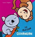Liesbet Slegers, Liesbet Slegers - LO ALA ESNA OIHANEAN