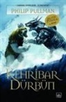 Philip Pullman - Kehribar Dürbün