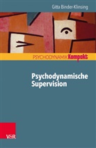 Gitta Binder-Klinsing, Resch, Resch, Franz Resch, Ing Seiffge-Krenke, Inge Seiffge-Krenke - Psychodynamische Supervision