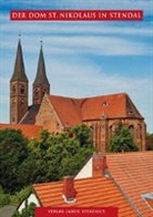 Martina Sünder-Gass, Janos Stekovics - Der Dom St. Nikolaus in Stendal