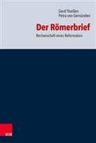Petra von Gemünden, Ger Theissen, Gerd Theißen, Petra von Gemünden - Der Römerbrief