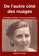 Magali Cervantès - De l'autre côté des nuages