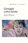 Sonia Ehlers - Contagio y otros cuentos
