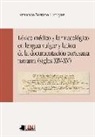 Fernando Serrano Larráyoz - Léxico médico y farmacológico en lengua vulgar y latina de la documentación cortesana navarra, siglos XIV-XV
