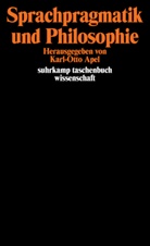 Karl-Ott Apel, Karl-Otto Apel - Sprachpragmatik und Philosophie