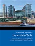 Anja Herold, Eckhart Kunkel, Philipp Luy - Hauptbahnhof Berlin