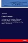 Anonym, Anonymus - Pious Practices