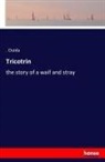 Ouida, . Ouida, . . Ouida, .. Ouida - Tricotrin