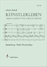 Walter Thomas Heyn - Künstlerleben (Johann Strauß), 2 Teile