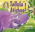 Neil Griffiths, Peggy Collins - Tallula''s Atishoo!