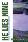 SMITH, R. N. A. Smith - He Lies Nine