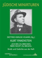 Kurt Finkenstein, Dietfri Krause-Vilmar, Dietfrid Krause-Vilmar - "Ich bin zu brechen, aber nicht zu biegen"