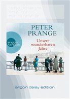 Peter Prange, Helmut Zierl - Unsere wunderbaren Jahre, 1 MP3-CD (DAISY Edition) (Audio book)
