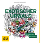 Good Wives and Warriors, Goo Wives and Warriors, Good Wives and Warriors - Exotischer Urwald