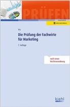 Wolfgang Vry - Die Prüfung der Fachwirte für Marketing