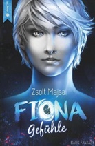 Zsolt Majsai - Fiona - Gef&uuml;hle (Band 3)