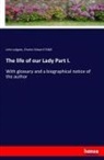 Joh Lydgate, John Lydgate, Charles Edward TAME - The life of our Lady Part I.