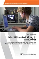 Rose Yacoub Yousif - Identitätsentwicklung in MMORPGs