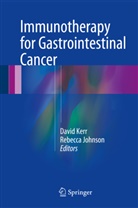 Johnson, Johnson, Rebecca Johnson, Davi Kerr, David Kerr - Immunotherapy for Gastrointestinal Cancer