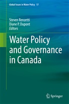 Diane P. Dupont, P dupont, P Dupont, Steve Renzetti, Steven Renzetti - Water Policy and Governance in Canada