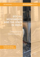 Kenneth Bo Nilsen Nielsen, Kenneth Nilsen Nielsen, Kennet Bo Nielsen, Kenneth Bo Nielsen, Gunvald Nilsen, Gunvald Nilsen... - Social Movements and the State in India