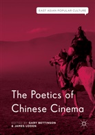 Gary Udden Bettinson, Gar Bettinson, Gary Bettinson, Udden, Udden, James Udden - Poetics of Chinese Cinema
