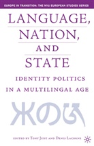 Professor of History Tony (King''''s College Judt, T Lacorne Judt, Judt, T Judt, T. Judt, Lacorne... - Language, Nation and State